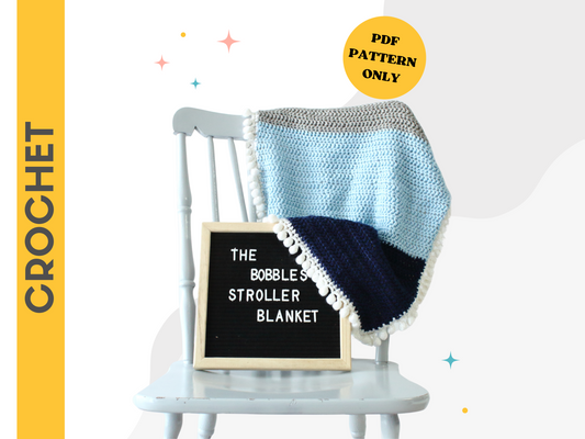 Bobbles Stroller Baby Blanket - Crochet Pattern