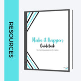 Make it Happen: Guidebook