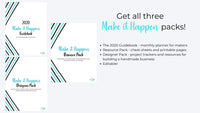 Make it Happen: Designer Pack